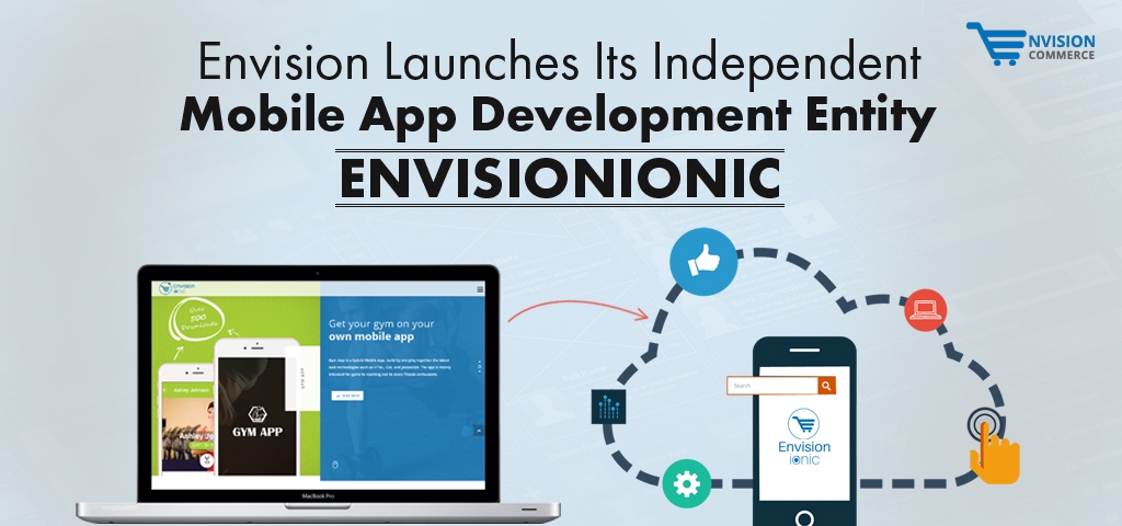 Envision Launches Its Independent Mobile App Development Entity