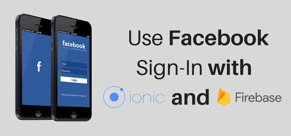 Use Facebook Sign-In with Ionic and Firebase