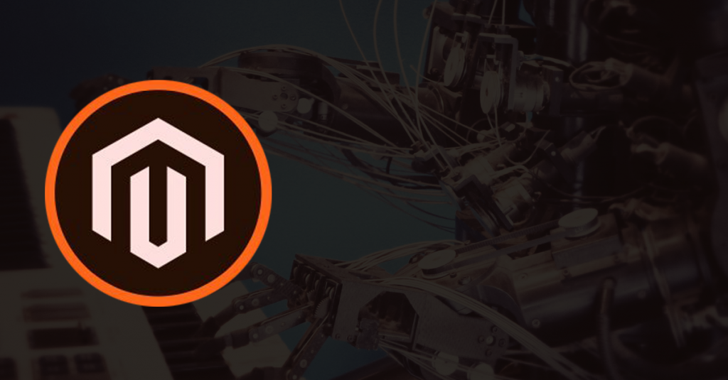 Power Up Your Magento eCommerce Store with Artificial Intelligence