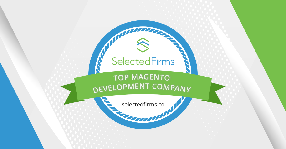 Top magento Development Company by Selected Firms