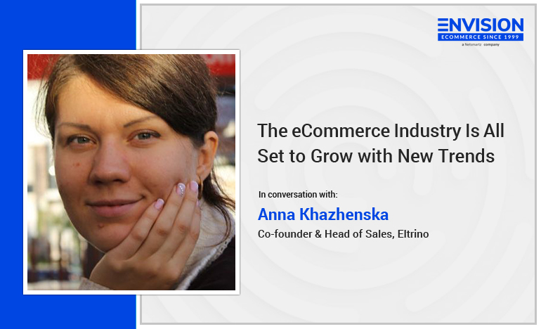 Anna Khazhenska - eCommerce expert