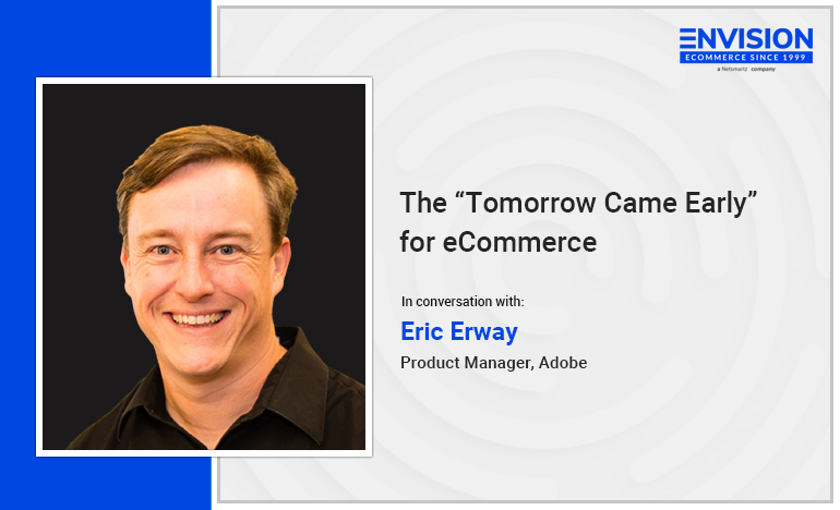 Eric Erway - Group Product Manager at Adobe