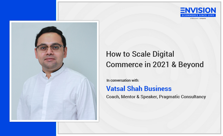 eCommerce Expert Vatsal Shah