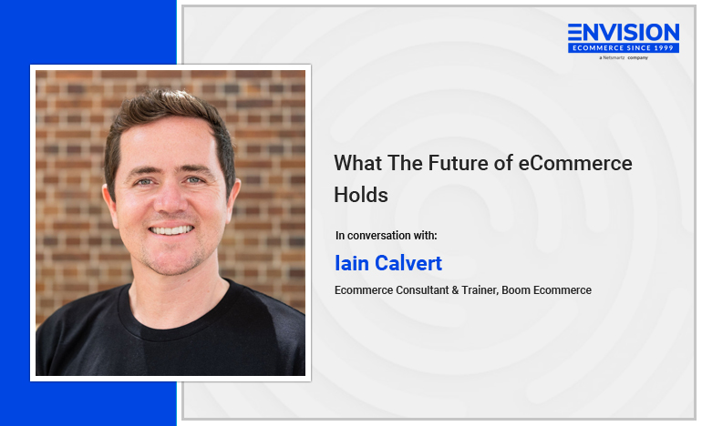 eCommerce Expert Iain Calvert