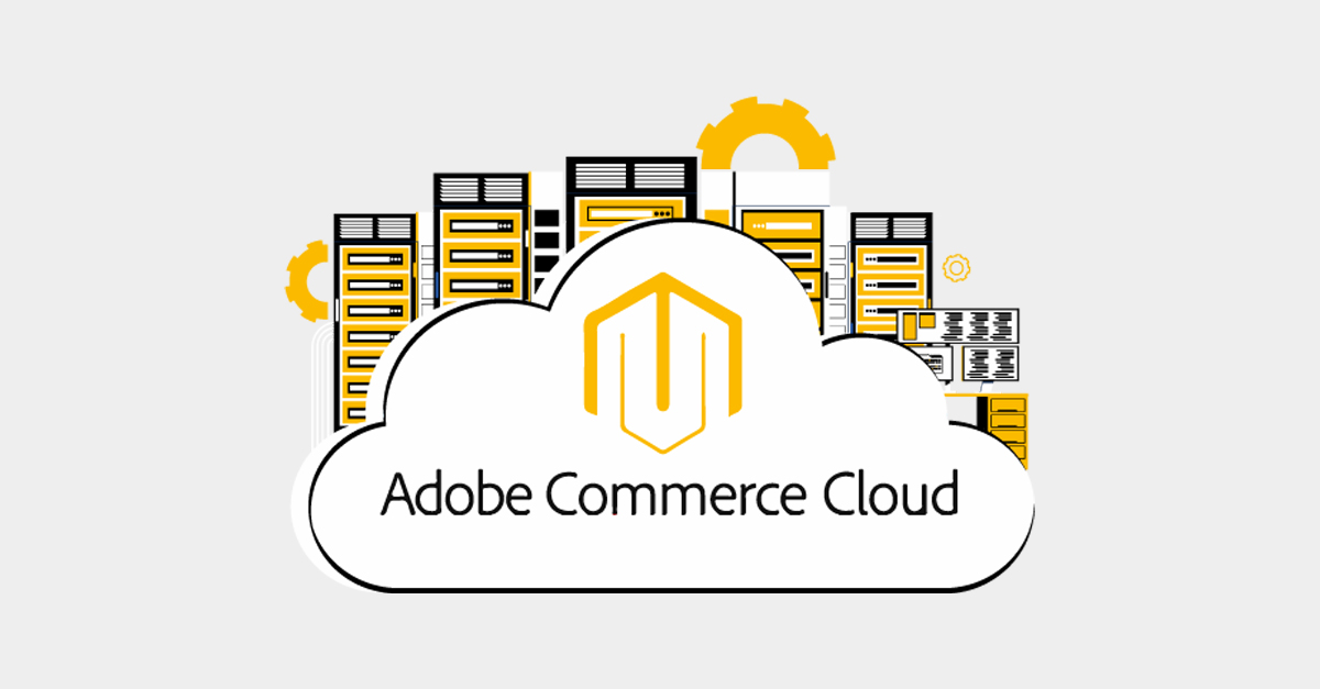 All About Adobe Commerce Cloud