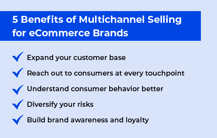 5 benefits of Multichannel Selling for eCommerce Brands