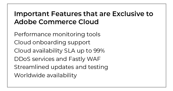 Exclusive Adobe Commerce Cloud Features